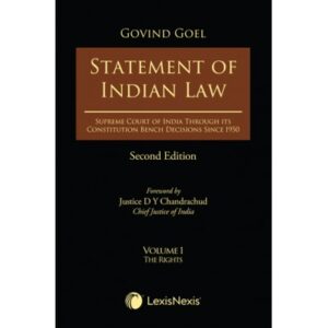 Statement of Indian Law by Govind Goel, 2nd Edition, 3 Volumes, ISBN 9789391211325, Copyright 2024 - Comprehensive legal reference covering key aspects of Indian law, ideal for students, practitioners, and legal professionals
